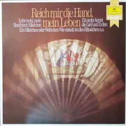 VARIOUS REICH MIR DIE HAND, MEIN LEBEN Виниловая пластинка 