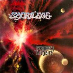 SACRILEGE TURN BACK TRILOBITE Виниловая пластинка 
