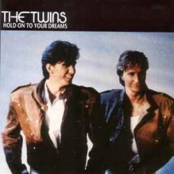 TWINS HOLD ON TO YOUR DREAMS Виниловая пластинка 