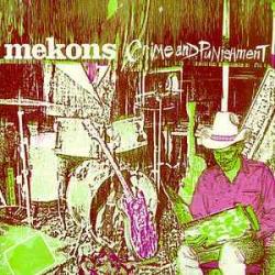 MEKONS Crime And Punishment Виниловая пластинка 