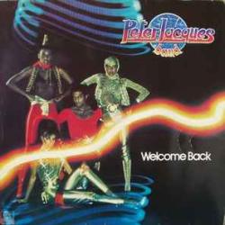 PETER JACQUES BAND WELCOME BACK Виниловая пластинка 
