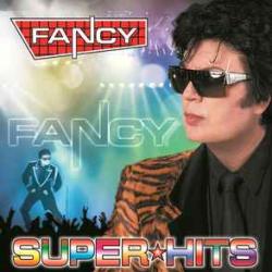 FANCY SUPER HITS Виниловая пластинка 
