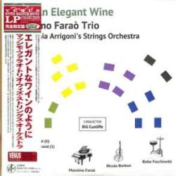 MASSIMO FARAO' TRIO LIKE AN ELEGANT WINE Виниловая пластинка 
