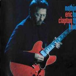 ERIC CLAPTON Nothing But The Blues Фирменный CD 
