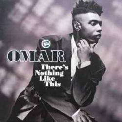 OMAR THERE'S NOTHING LIKE THIS Виниловая пластинка 