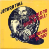 TOO OLD TO ROCK 'N' ROLL: TOO YOUNG TO DIE!