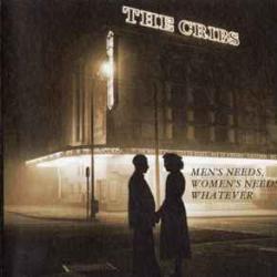 CRIBS MEN'S NEEDS, WOMEN'S NEEDS, WHATEVER Фирменный CD 