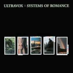 ULTRAVOX SYSTEMS OF ROMANCE Виниловая пластинка 