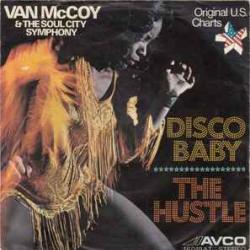 Van McCoy & The Soul City Symphony Disco Baby Виниловая пластинка 