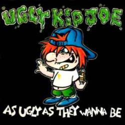 UGLY KID JOE AS UGLY AS THEY WANNA BE Фирменный CD 