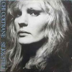 CHI COLTRANE Silk & Steel Виниловая пластинка 