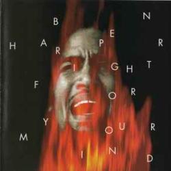 BEN HARPER FIGHT FOR YOUR MIND Фирменный CD 