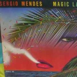 SERGIO MENDES Magic Lady Виниловая пластинка 