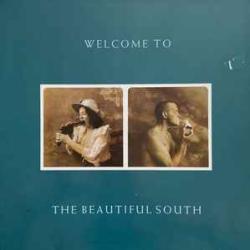 BEAUTIFUL SOUTH WELCOME TO Виниловая пластинка 