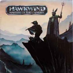 HAWKWIND MASTERS OF THE UNIVERSE Виниловая пластинка 