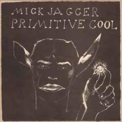 MICK JAGGER PRIMITIVE COOL Виниловая пластинка 