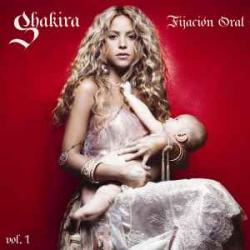 SHAKIRA FIJACION ORAL VOL. 1 Фирменный CD 