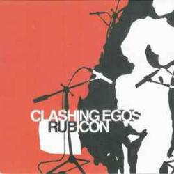 CLASHING EGOS RUBICON Фирменный CD 