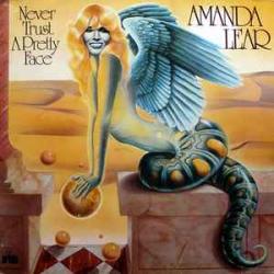 AMANDA LEAR NEVER TRUST A PRETTY FACE Виниловая пластинка 