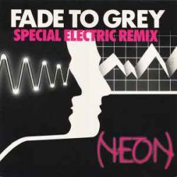 NEON FADE TO GREY SPECIAL ELECTRIC REMIX Виниловая пластинка 