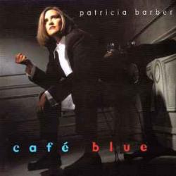 PATRICIA BARBER CAFÉ BLUE Фирменный CD 