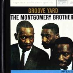 MONTGOMERY BROTHERS GROOVE YARD Фирменный CD 