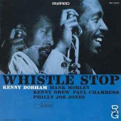 KENNY DORHAM WHISTLE STOP Фирменный CD 
