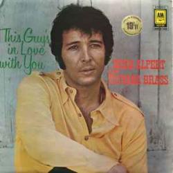 HERB ALPERT AND TIJUANA BRASS THIS GUYS IN LOVE WITH YOU Виниловая пластинка 