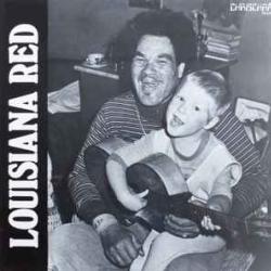 LOUISIANA RED ALIVE, LIVE AND WELL Виниловая пластинка 