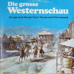 NIPSO BRANTNER AND THE SWINGING COWBOYS DIE GROSSE WESTERNSCHAU Виниловая пластинка 