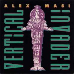 ALEX MASI Vertical Invader Виниловая пластинка 
