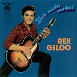REX GILDO Geh Nicht Vorbei Виниловая пластинка 