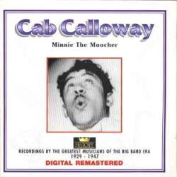 CAB CALLOWAY MINNIE THE MOOCHER Фирменный CD 