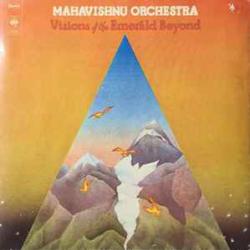 MAHAVISHNU ORCHESTRA VISIONS OF THE EMERALD BEYOND Виниловая пластинка 