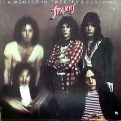 SPARKS A WOOFER IN TWEETER'S CLOTHING Виниловая пластинка 
