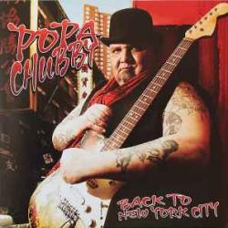 POPA CHUBBY BACK TO NEW YORK CITY Виниловая пластинка 