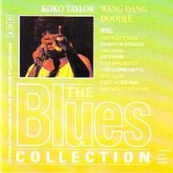 KOKO TAYLOR WANG DANG DOODLE Фирменный CD 