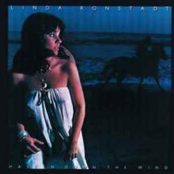 LINDA RONSTADT HASTEN DOWN THE WIND Виниловая пластинка 