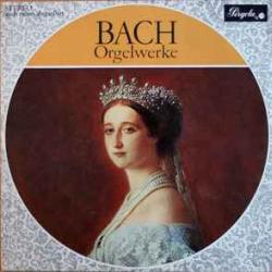 BACH Orgelwerke Виниловая пластинка 