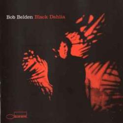 BOB BELDEN BLACK DAHLIA Фирменный CD 