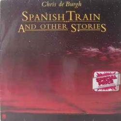 CHRIS DE BURGH SPANISH TRAIN AND OTHER STORIES Фирменный CD 