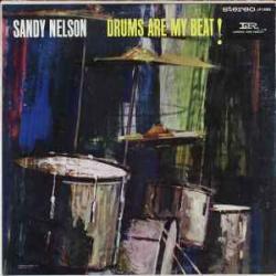 SANDY NELSON DRUMS ARE MY BEAT Виниловая пластинка 
