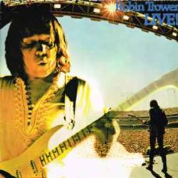 ROBIN TROWER Robin Trower Live! Виниловая пластинка 
