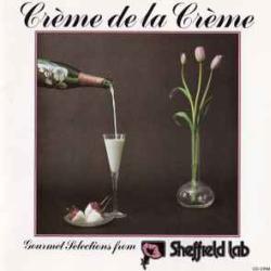 VARIOUS Crème De La Crème (Gourmet Selections From Sheffield Lab) Фирменный CD 