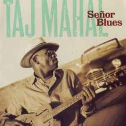 TAJ MAHAL Señor Blues Фирменный CD 