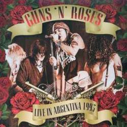 GUNS'N'ROSES LIVE IN ARGENTINA 1993 Виниловая пластинка 