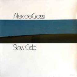 ALEX DE GRASSI Slow Circle Виниловая пластинка 