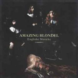 AMAZING BLONDEL Englishe Musicke Фирменный CD 