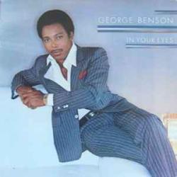 GEORGE BENSON IN YOUR EYES Виниловая пластинка 