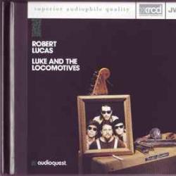 ROBERT LUCAS LUKE AND THE LOCOMOTIVES Фирменный CD 